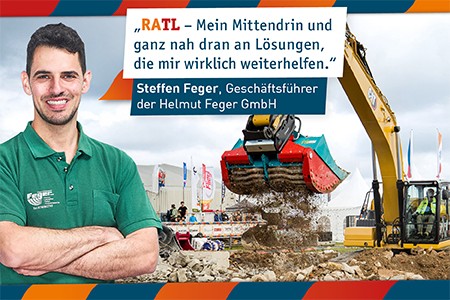 Porträt von Steffen Feger, Geschäftsführer eines Tiefbauunternehmens, mit Zitat zur RATL-Messe. Im Hintergrund ein Bagger im Einsatz.